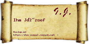 Ihm József névjegykártya